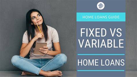 Fixed Vs Variable Rates Home Loan Guide Ratecity Youtube