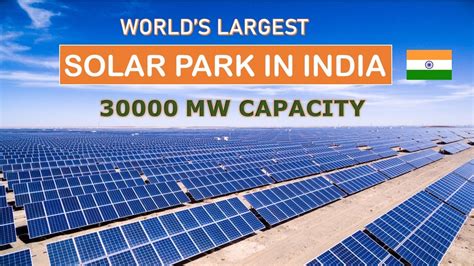 Worlds Largest Solar Park In India Power Projects In India Made In