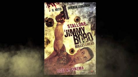 JIMMY BOBO BULLET TO THE HEAD Il Motion Poster YouTube