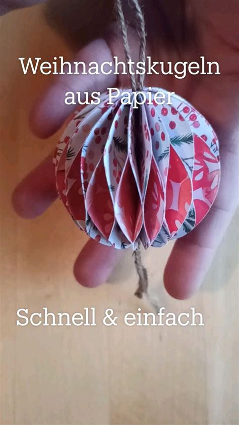 Schnell Einfach Weihnachtskugeln Aus Papier Mit Stampin Up Baste