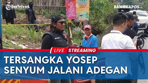 BREAKING NEWS Rekonstruksi Kasus Subang Yosep Nyengir Dan Senyum