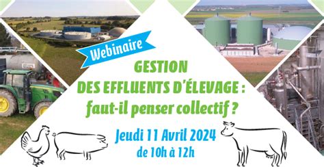 Gestion des effluents d élevage faut il penser collectif Webinaire