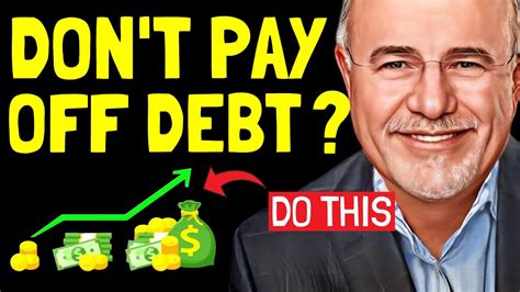 Dave Ramsey Should You Invest Or Pay Off Debt Smartest Way 2024 Youtube