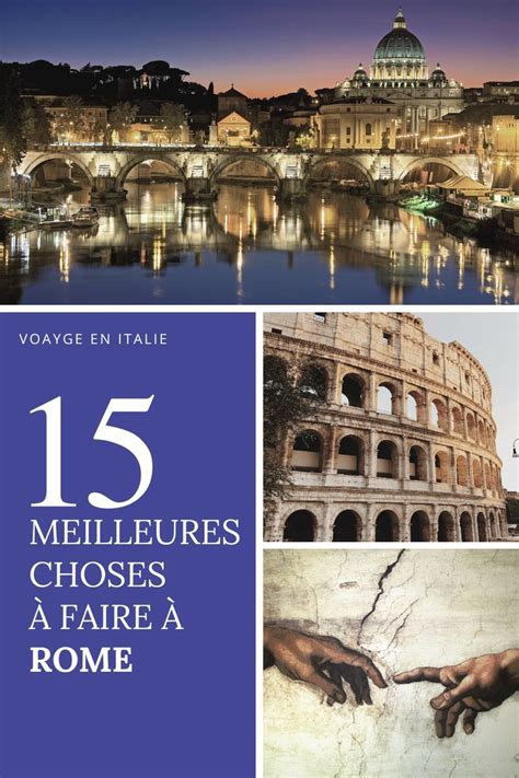 Voyage à Rome en 2 3 4 jours TOP 15 à visiter et à faire à Rome en