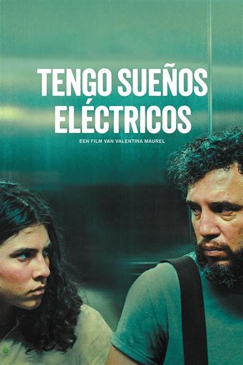 Recensie Tengo Sue Os El Ctricos Door Rick Schuttinga De Filmrecensent