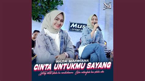 Cinta Untukmu Sayang Youtube Music