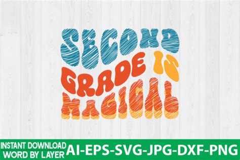 Second Grade Is Magical Retro Design Graphic By Jpstock Creative Fabrica