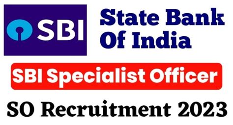 Sbi So Recruitment 2023 Notification Released For 217 Posts Apply Now