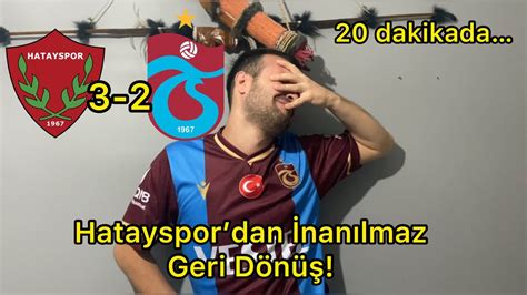 HATAYSPOR TRABZONSPOR MAÇI SONRASI TAKIMLAR YouTube