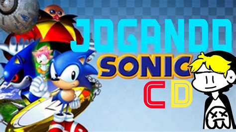 Jogando Sonic Cd Youtube