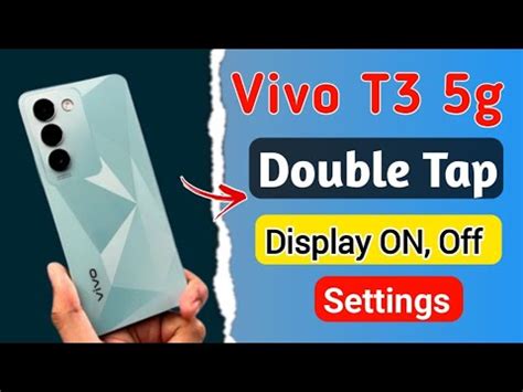 Vivo T3 5g Double Tap Screen On Off Settings How To Turn Double Tap