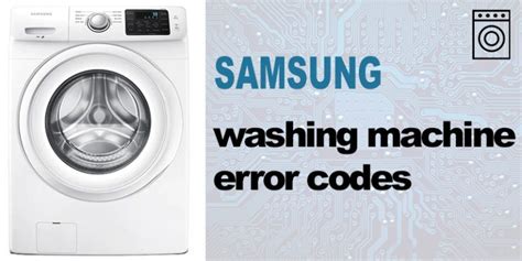 Samsung Washer Error Codes Washererrorcodes