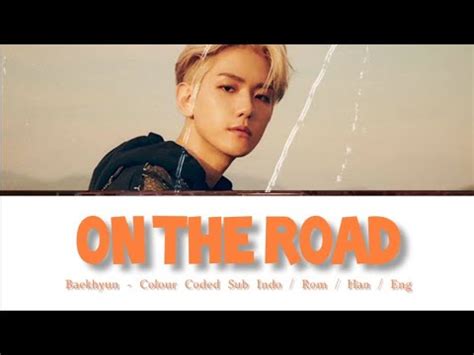 BAEKHYUN 백현 EXO ON THE ROAD Hyena OST 2 Lyrics Color Coded