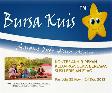 KONTES AKHIR PEKAN KELUARGA CERIA BERSAMA SUSU FRISIAN FLAG BURSA