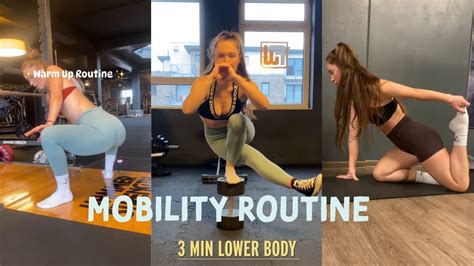 Lower Body Mobility Routine 3 Min Must Do Youtube