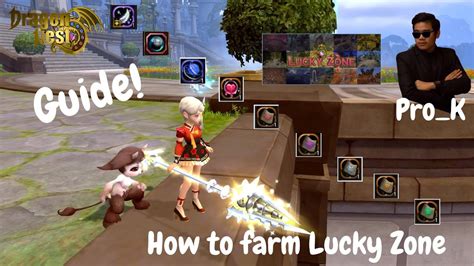 Guide Dragon Nest Sea How To Farm Lucky Zone ฟาร์มยังไงไปดูกัน