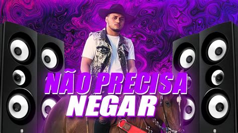 Josué Bom De Faixa Não Precisa Negar Gu3la Remix Youtube