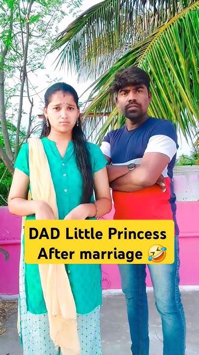 Dad Little Princess After Marriage 😂😂😂 Trendingshorts Wife Paavangal Youtube