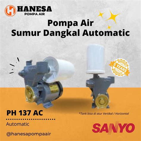 Jual Sanyo Ph Ac Pompa Air Sumur Dangkal Otomatis Shopee Indonesia