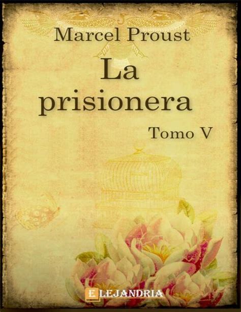 La prisionera Marcel Proust Dina Sofía uDocz