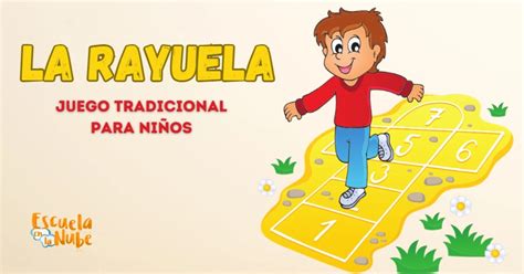 La Rayuela para niños reglas beneficios y cómo jugar