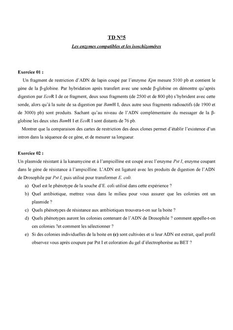 TD5 2 TD5 TD N Les enzymes compatibles et les isoschizoméres