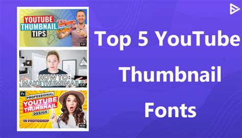 Top 5 Best Youtube Thumbnail Fonts For Your Youtube Videos In 2021