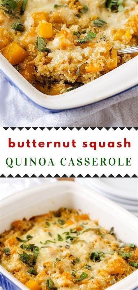 Butternut Squash Quinoa Casserole Recipe Butternut Squash Recipes