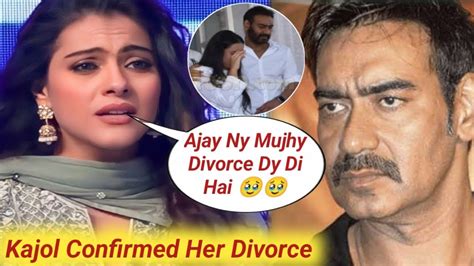 Kajol Devgan Divorce Confirmed From Husband Ajay Devgan Due To Some