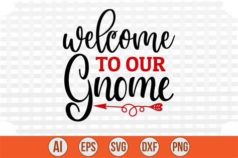 Welcome To Our Gnome Graphic By Creativemim2001 · Creative Fabrica
