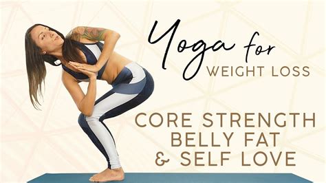 Yoga For Weight Loss Bye Bye Belly Fat Beginners Class For Core