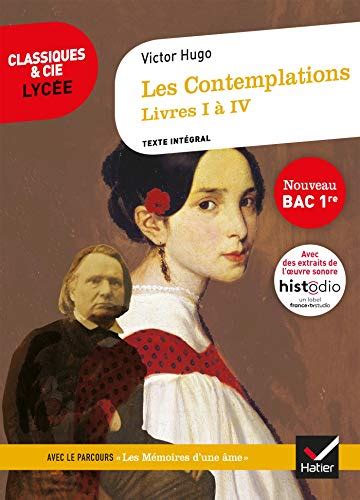 Les Contemplations Livres I Iv Texte Int Gral Suivi D Un