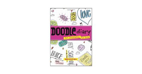 Doodle Diary: Art Journaling for Girls | A Mighty Girl