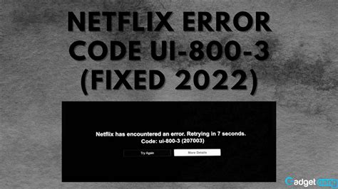 How To Fix Netflix Code Ui Gadgetgang