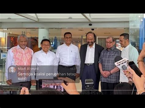 Ketum Nasdem Pks Dan Pkb Rapat Konsolidasi Bersama Anies Baswedan