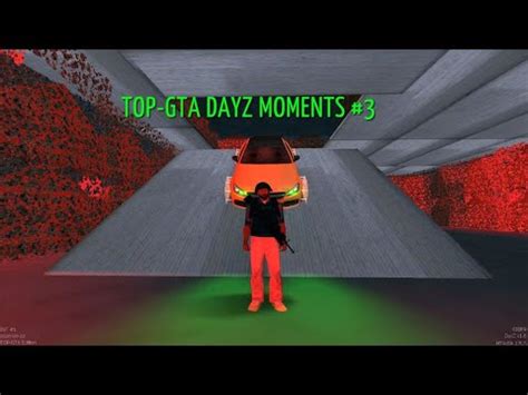 MTA DAYZ TOP GTA MOMENTS 3 YouTube