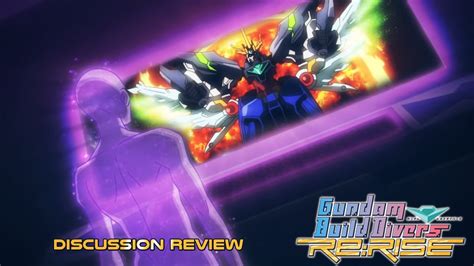 Gundam Build Divers Rerise Ep 25 Review And Discussion Youtube