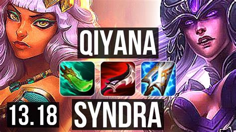 QIYANA Vs SYNDRA MID 72 Winrate 15 2 5 Legendary EUW Master