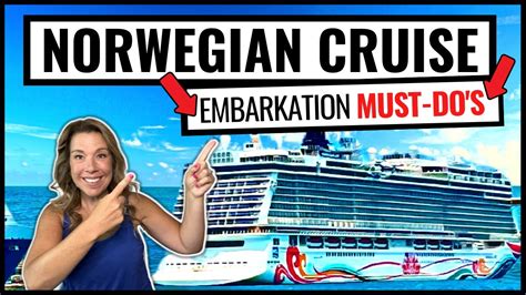 Norwegian Cruise Embarkation Day Tips Must Dos Youtube