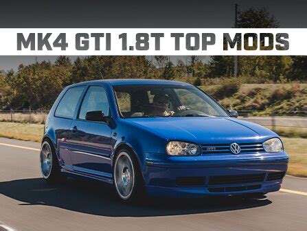 ECS News - Top Mods for your VW MK4 GTI 1.8T