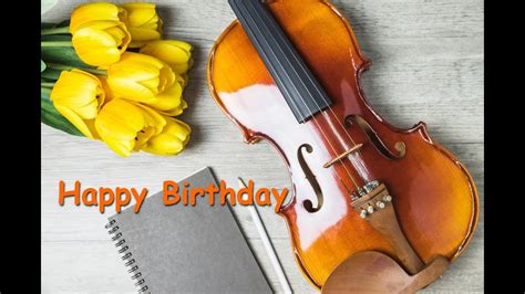 Happy Birthday Violin Version Youtube