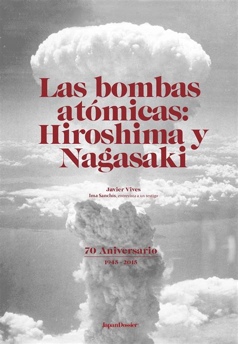 Las Bombas Atómicas Hiroshima y Nagasaki PDF