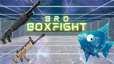 Bro Boxfight 9542 1255 8714 By Broly4 Fortnite Creative Map Code Fortnite Gg