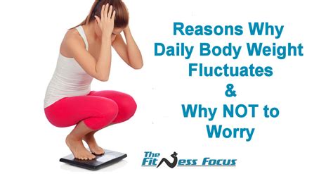 Normal Daily Body Weight Fluctuations Explained