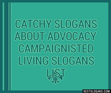 100 Catchy About Advocacy Campaignisted Living Slogans 2024