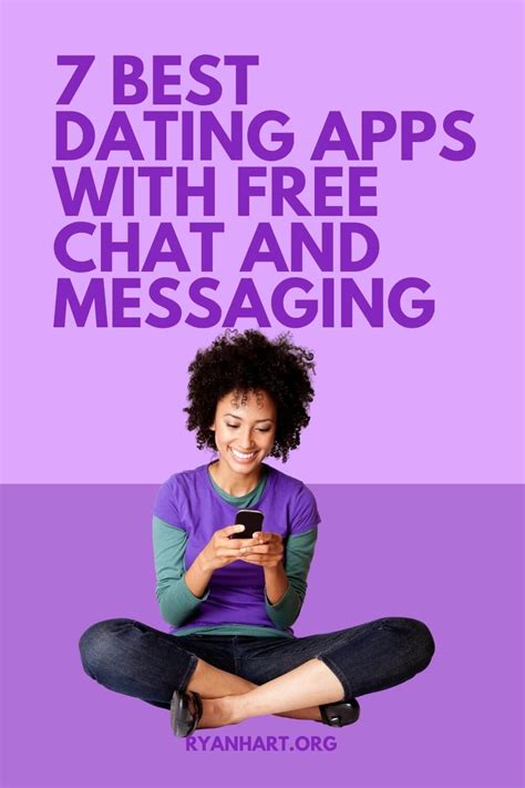 7 Best Dating Apps with Free Chat and Messaging [November 2023] | Ryan Hart