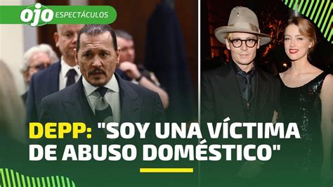 Johnny Depp Afirma Que Ha Sido V Ctima De Violencia Dom Stica Youtube