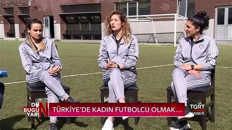 Kadın ve Futbol Aslıgül Atasagun Çebi ile Dün Bugün Yarın 8 Mart