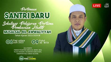 LIVE PEMBACAAN HADITS MUSALSAL BIL AWWALIAH OLEH GURU TUAN GURU