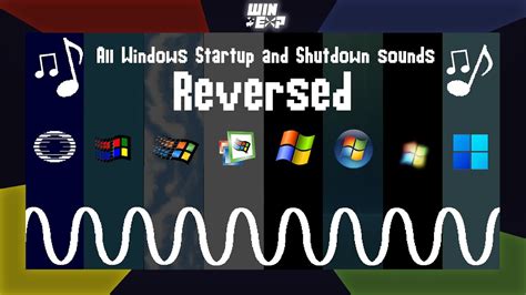 All Windows Startup And Shutdown Sounds Reversed Youtube